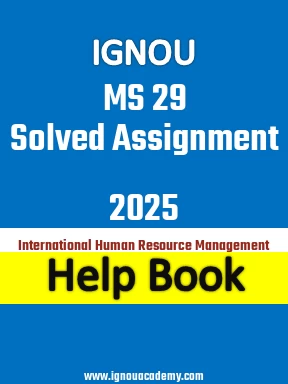IGNOU MS 29 Solved Assignment 2025